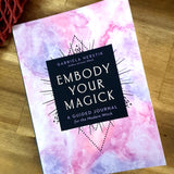 Embody Your Magick