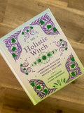 The Holistic Witch